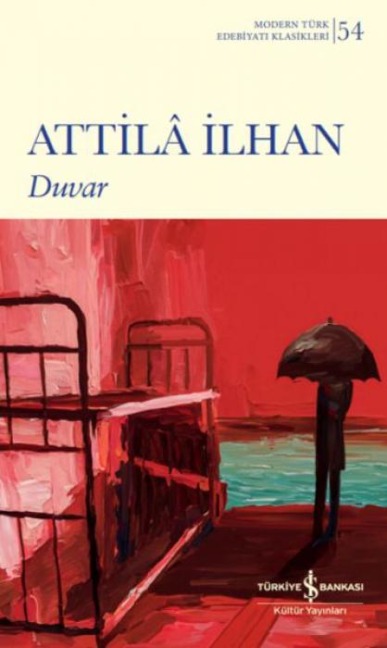 Duvar - Attila Ilhan