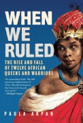 Cover-Bild zum Titel 'When We Ruled' von 'Paula Akpan'