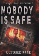 Cover-Bild zum Titel 'Nobody is Safe' von 'October Kane'