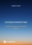 Cover-Bild zum Titel 'Suchmaschinenoptimierung' von 'Andreas Weiss'