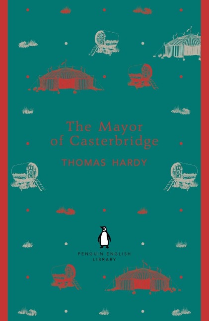 The Mayor of Casterbridge - Thomas Hardy