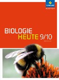 Biologie heute 9 / 10. Schulbuch. Gymnasien. Niedersachsen - 