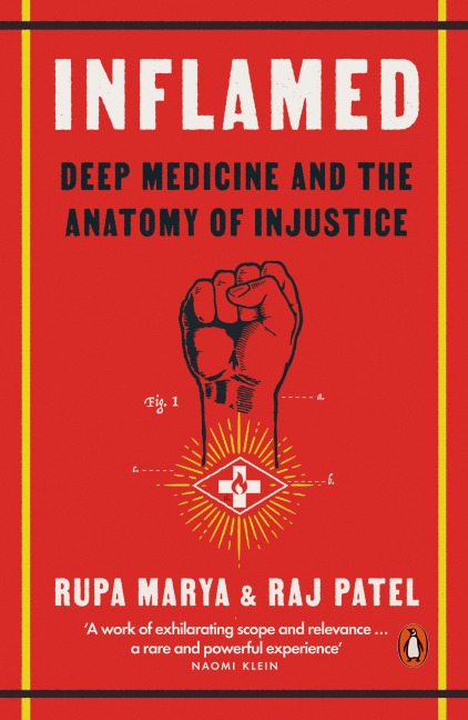 Inflamed - Rupa Marya, Raj Patel