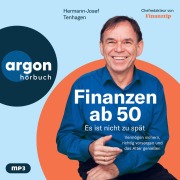 Cover-Bild zum Titel 'Finanzen ab 50: Es ist nicht zu spät' von 'Hermann-Josef Tenhagen'