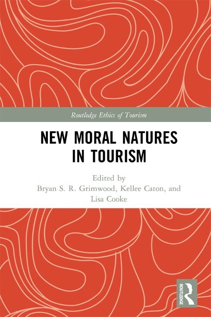 New Moral Natures in Tourism - 