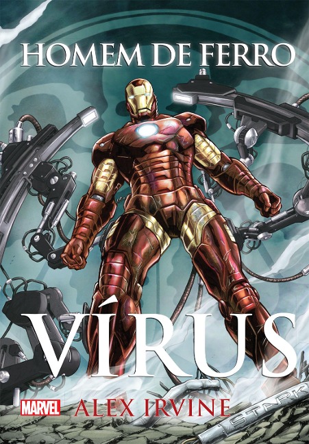 Homem de Ferro - Alex Irvine