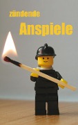 Cover-Bild zum Titel 'Zündende Anspiele' von ''