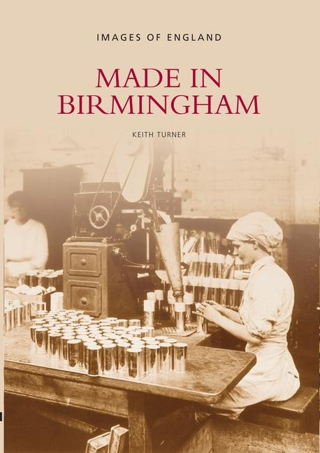 Made in Birmingham - 
