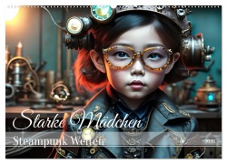 Cover-Bild zum Titel 'Starke Mädchen - Steampunk Welten (Wandkalender 2026 DIN A2 quer), CALVENDO Monatskalender' von 'Drachenkind-Fotografie Drachenkind-Fotografie'