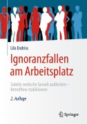 Cover-Bild zum Titel 'Ignoranzfallen am Arbeitsplatz' von 'Lilo Endriss'