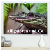 Cover-Bild zum Titel 'Alligatoren und Co. (hochwertiger Premium Wandkalender 2026 DIN A2 quer), Kunstdruck in Hochglanz' von 'Elisabeth Stanzer'
