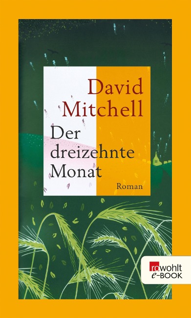 Der dreizehnte Monat - David Mitchell