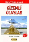 Cover-Bild zum Titel 'Dünyaca Ünlü Gizemli Olaylar' von 'G. L. Sahai, J. G. Varma'