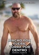 Macho por Fuera, Zorra por Dentro - Manuel García