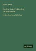 Cover-Bild zum Titel 'Handbuch der Praktischen Seefahrtskunde' von 'Eduard Bobrik'