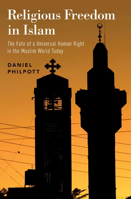 Religious Freedom in Islam - Daniel Philpott