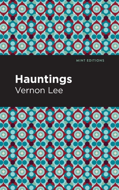 Hauntings - Vernon Lee