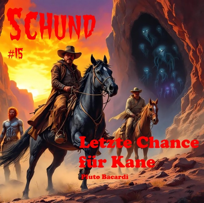 Letzte Chance für Kane - Pluto Bacardi