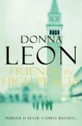 Cover-Bild zum Titel 'Friends In High Places' von 'Donna Leon'