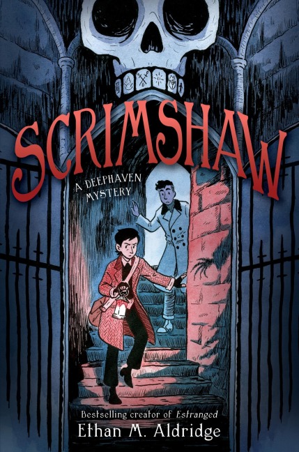 Scrimshaw: A Deephaven Mystery - Ethan M Aldridge