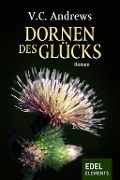 Cover-Bild zum Titel 'Dornen des Glücks' von 'V. C. Andrews'