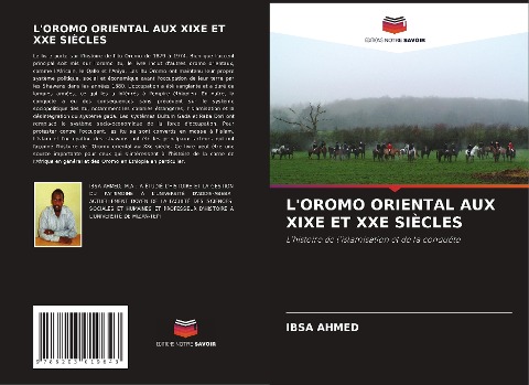 L'OROMO ORIENTAL AUX XIXE ET XXE SIÈCLES - Ibsa Ahmed