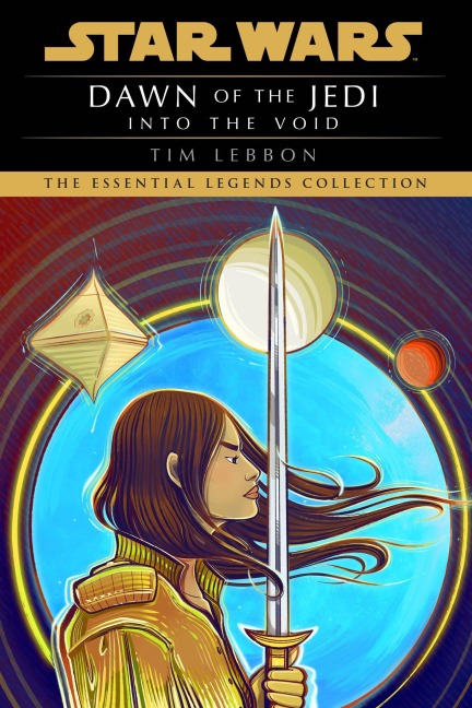 Star Wars: Dawn of the Jedi: Into the Void - Tim Lebbon