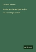 Cover-Bild zum Titel 'Russische Literaturgeschichte' von 'Alexander Brückner'