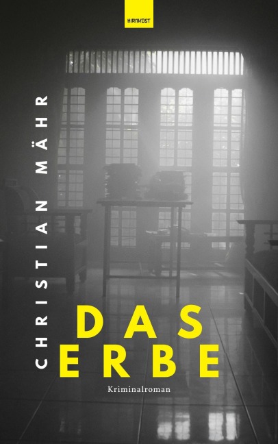 Das Erbe - Christian Mähr