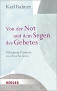 Cover-Bild zum Titel 'Von der Not und dem Segen des Gebetes' von 'Karl Rahner'