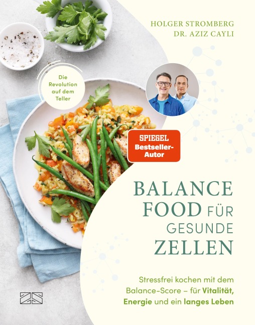 Balance Food für gesunde Zellen - Holger Stromberg, Aziz Cayli