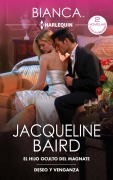 Cover-Bild zum Titel 'El hijo oculto del magnate - Deseo y venganza' von 'Jacqueline Baird'