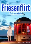 Cover-Bild zum Titel 'Friesenflirt. Ostfrieslandkrimi' von 'Sina Jorritsma'