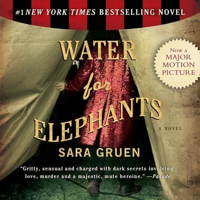 Water for Elephants Lib/E - Sara Gruen