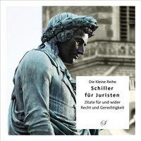 Die Kleine Reihe: Schiller für Juristen - Marius Breucker
