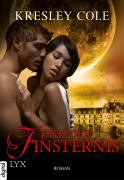 Cover-Bild zum Titel 'Kuss der Finsternis' von 'Kresley Cole'