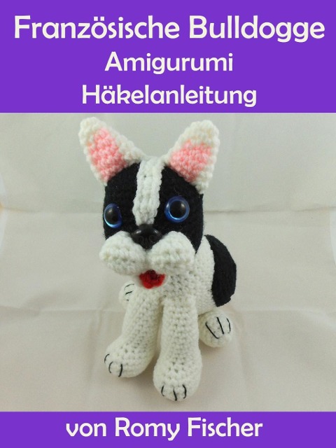 Französische Bulldogge - Romy Fischer