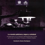 Cover-Bild zum Titel 'La novela policíaca, negra y criminal' von 'Humberto Alexis Rodríguez'