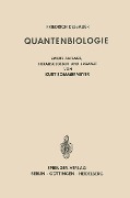 Quantenbiologie - Friedrich Dessauer