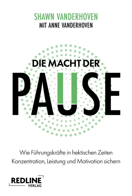 Die Macht der Pause - Shawn Vanderhoven
