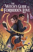 Cover-Bild zum Titel 'The Witch's Guide to Forbidden Love' von 'Marjo Alkula'