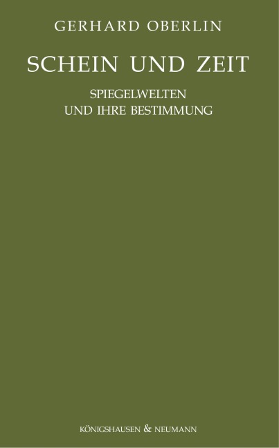 Schein und Zeit - Gerhard Oberlin