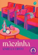 mãezinha - Izabella Cristo