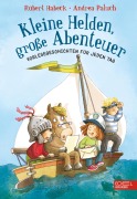 Cover-Bild zum Titel 'Kleine Helden, große Abenteuer' von 'Robert Habeck, Andrea Paluch'