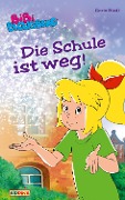 Cover-Bild zum Titel 'Bibi Blocksberg - Die Schule ist weg!' von 'Doris Riedl'