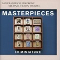 Cover-Bild zum Titel 'Masterpieces In Miniature' von 'Michael/SFSO Tilson Thomas'