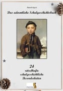 Cover-Bild zum Titel 'Das adventliche Schulgeschichtsbuch' von 'Heinrich Lippert'