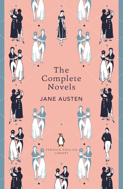 The Complete Novels of Jane Austen - Jane Austen