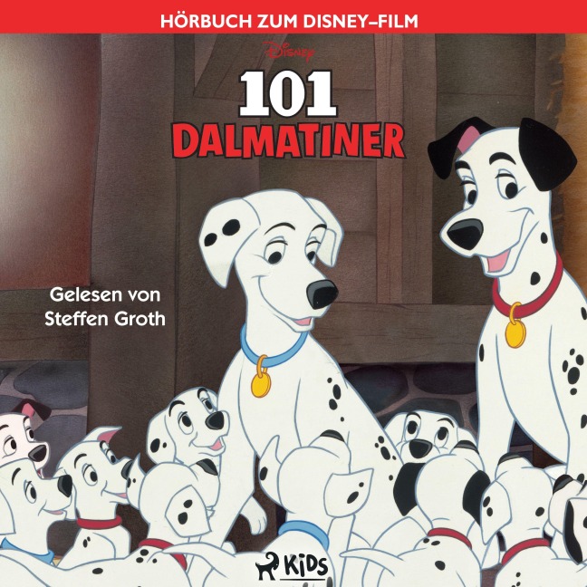 101 Dalmatiner: Das Original¿Hörbuch zum Disney¿Film - Dodie Smith