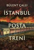 Cover-Bild zum Titel 'Istanbul Posta Treni' von 'Bülent Calli'